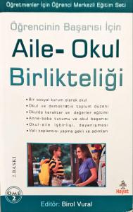 Öğrencinin Başarısı İçin Aile-Okul Birlikteliği Öğrencinin Başarısı İçin Aile-Okul Birlikteliği