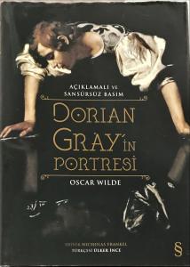 Dorian Gray'in Portresi- Açıklamalı ve Sansürsüz 1.Basım Dorian Gray'in Portresi- Açıklamalı ve Sansürsüz 1.Basım