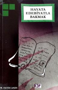 Hayata Edebiyatla Bakmak