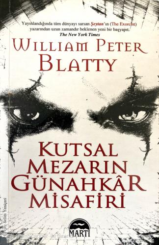 Kutsal Mezarın Günahkar Misafiri William Peter Blatty Martı Yayınevi