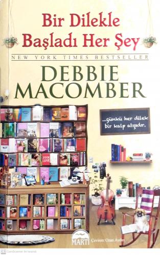 Bir Dilekle Başladı Her Şey Debbie Macomber Martı Yayınevi