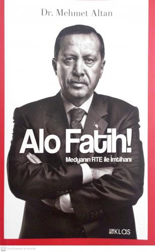 Alo Fatih! Medyanın RTE ile İmtihanı Mehmet Altan Klas