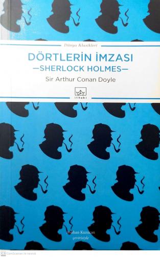 Sherlock Holmes - Dörtlerin İmzası Sır Arthur Conan Doyle ithaki