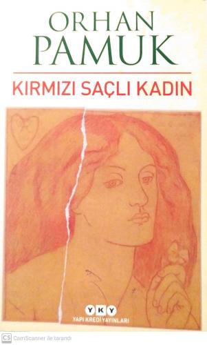 Kırmızı Saçlı Kadın Orhan Pamuk Yapı Kredi Yayınları