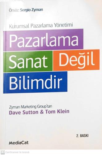 Pazarlama Sanat Değil Bilimdir/Kurumsal Pazarlama Yönetimi