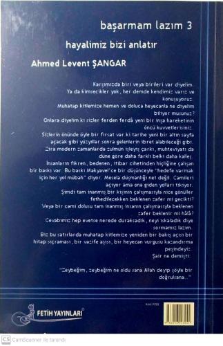 Hayalimiz Bizi Anlatır - Başarmam Lazım 3 Ahmed Levent Şangar Fetih