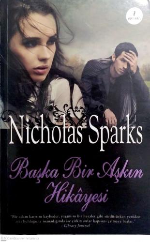 Başka Bir Aşkın Hikayesi Nicholas Sparks Artemis Yayınları