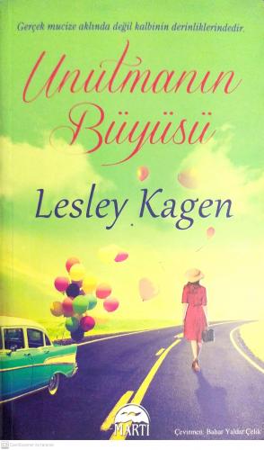 Unutmanın Büyüsü Lesley Kagen Martı Yayınevi