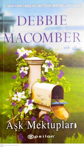 Aşk Mektupları Debbie Macomber Epsilon Yayıncılık