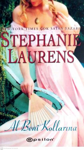Al Beni Kollarına Stephanie Laurens Epsilon Yayıncılık