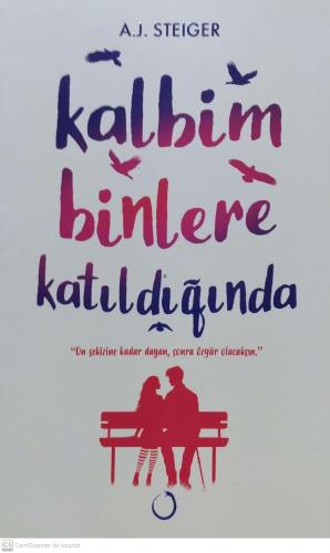 Kalbim Binlere Katıldığında