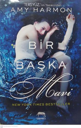 Bir Başka Mavi Amy Harmon Yabancı