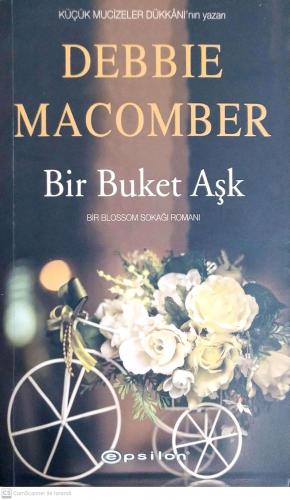 Bir Buket Aşk Debbie Macomber Epsilon Yayıncılık