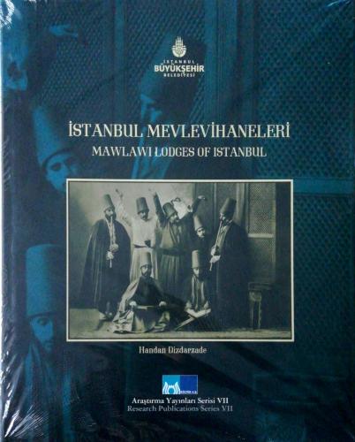 İstanbul Mevlevihaneleri Handan Dizdarzade İstanbul Belediyesi