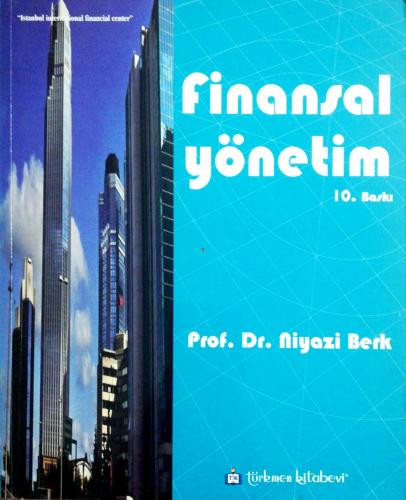 Finansal Yönetim Niyazi Berk Türkmen Kitabevi