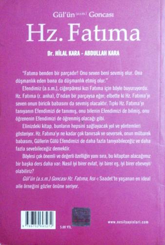 Gül'ün Goncası Hz. Fatıma Dr.Hilal Kara -Abdullah Kara Nesil