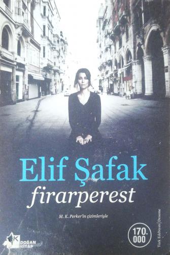 Firarperest Elif Şafak Doğan Kitap