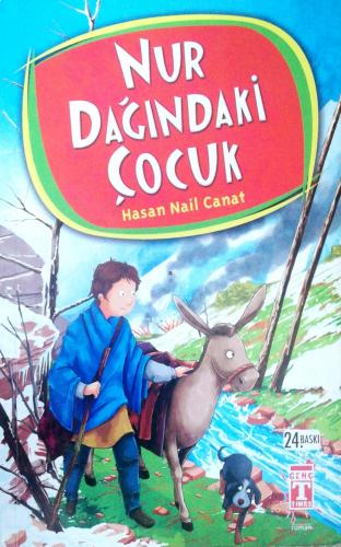 Nur Dağındaki Çocuk Hasan Nail Canat Timaş Yayınları