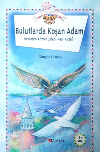 Bulutlarda Koşan Adam Güngör Gençay Morpa