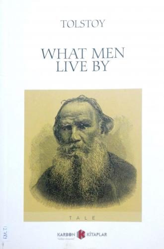 What Men Live By Tolstoy Karbon