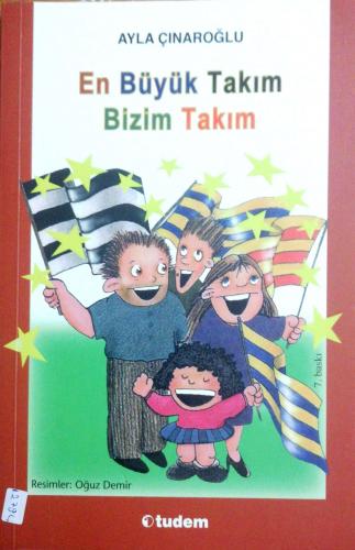 En Büyük Takım Bizim Takım Ayla Çınaroğlu Tudem