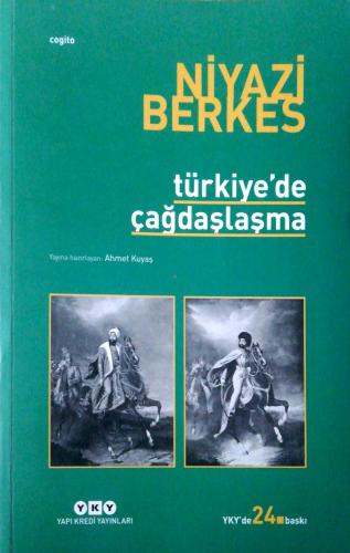 Türkiye'de Çağdaşlaşma Niyazi Berkes Yapı Kredi Yayınları