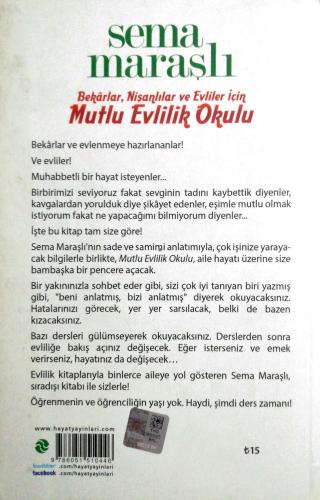 Mutlu Evlilik Okulu Bekarlar, Nişanlılar ve Evliler İçin Sema Maraşlı 