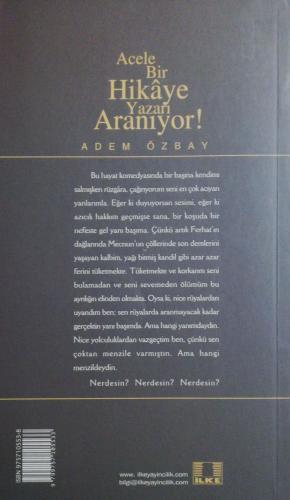 Acele Bir Hikaye Yazarı Aranıyor Adem Özbay İlke