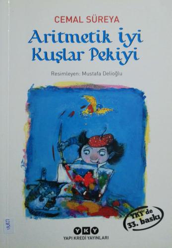 Aritmetik İyi Kuşlar Pekiyi Cemal Süreya Yapı Kredi Yayınları
