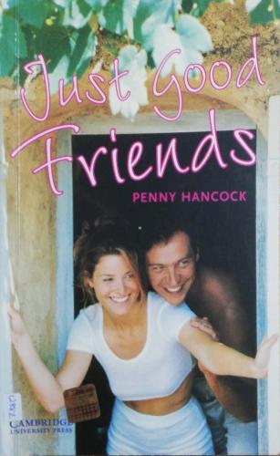 Just Good Friends Penny Hancock Cambridge University Press