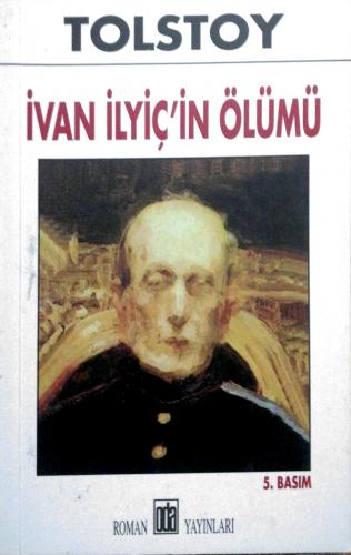 İvan İlyiç’in Ölümü Tolstoy Oda