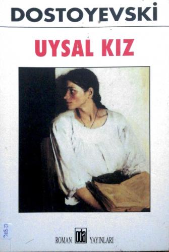 Uysal Kız Dostoyevski Oda