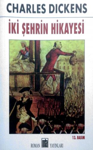 İki Şehrin Hikayesi Charles Dickens Oda