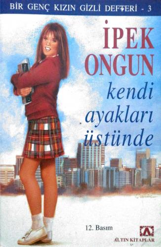 Kendi Ayakları Üstünde Bir Genç Kızın Gizli Defteri 3