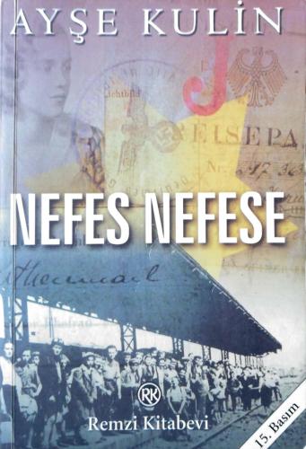 Nefes Nefese Ayşe Kulin Remzi Kitabevi