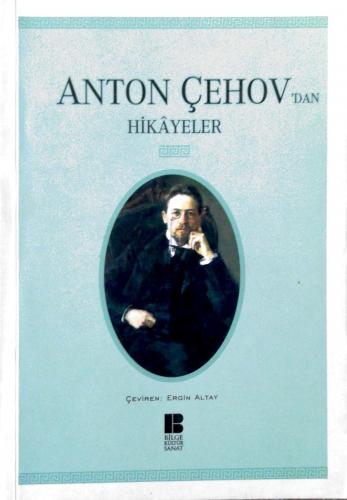 Anton Çehov'dan Hikayeler Anton Çehov Bilge Kültür Sanat