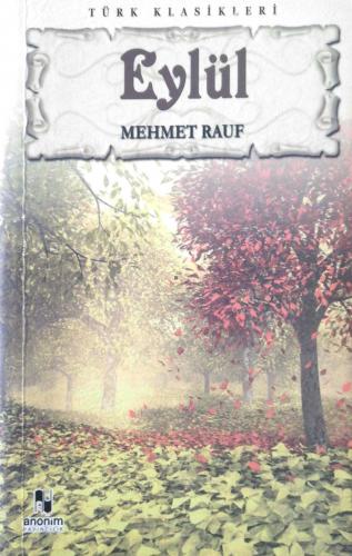 Eylül Mehmet Rauf Anonim