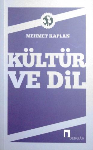 Kültür ve Dil Mehmet Kaplan Dergah