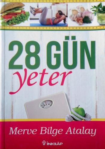 28 Gün Yeter Merve Bilge Atalay İnkılap