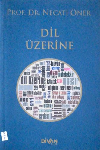 Dil Üzerine Prof. Dr. Necati Öner Divan