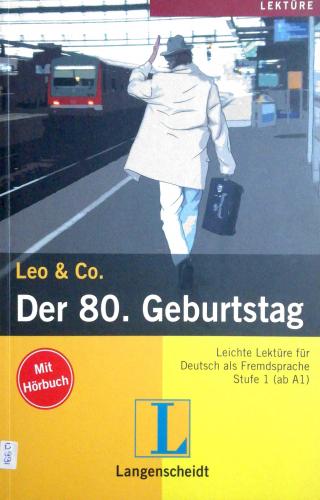 Der 80. Geburtstag Leo and Co. Ltp Language Teaching Publications