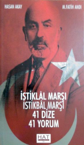 İstiklal Marşı İstikbal Marşı 41 Dize 41 Yorum Hat Baskı