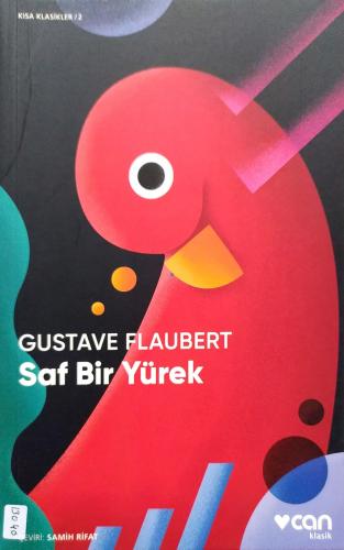 Saf Bir Yürek Gustave Flaubert Can Klasik