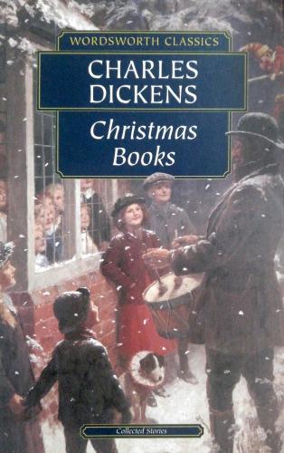 Christmas Books Charles Dickens Wordsworth Editons