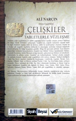 Dünya Uygarlıkları: Çelişkiler, Tabletlerle Yüzleşme Ali Narçın Siyah 