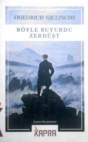 Böyle Buyurdu Zerdüşt Friedrich Nietzsche Kapra