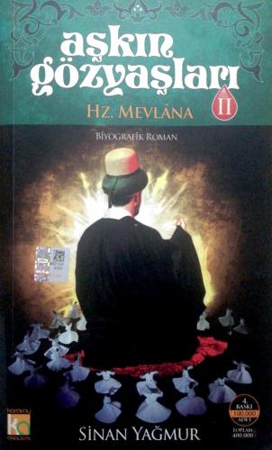 Aşkın Gözyaşları 2 / Hz. Mevlana Sinan Yağmur Karatay Akademi