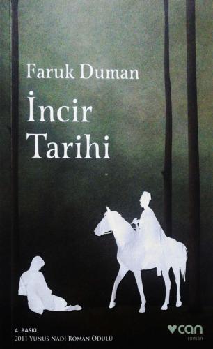 İncir Tarihi Faruk Duman Can Roman