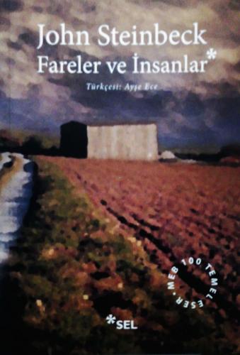 Fareler ve İnsanlar John Steinbeck Sel Yayıncılık