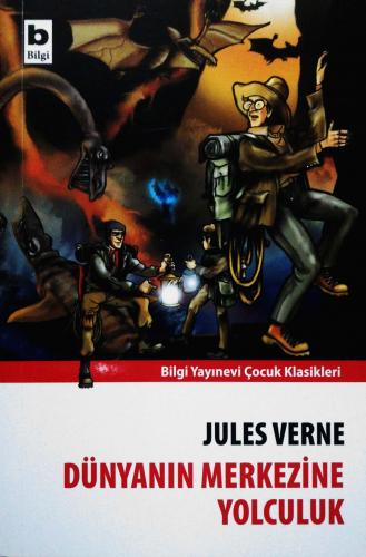 Dünyanın Merkezine Yolculuk Jules Verne Bilgi Çocuk